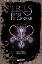 FIORI DI CENERE FIORI DI CENERE