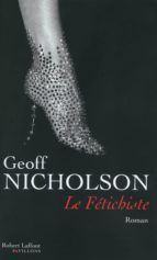 LE FÉTICHISTE LE FÉTICHISTE