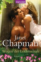 WOGEN DER LEIDENSCHAFT WOGEN DER LEIDENSCHAFT