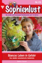 SOPHIENLUST 170 - LIEBESROMAN SOPHIENLUST 170 - LIEBESROMAN