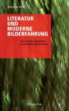 LITERATUR UND MODERNE BILDERFAHRUNG LITERATUR UND MODERNE BILDERFAHRUNG
