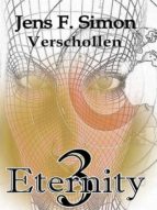 VERSCHOLLEN (ETERNITY BD.3) VERSCHOLLEN (ETERNITY BD.3)