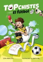 EL FÚTBOL (TOP CHISTES 1) EL FÚTBOL (TOP CHISTES 1)