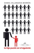 TU HIJO PUEDE SER EL SIGUIENTE TU HIJO PUEDE SER EL SIGUIENTE