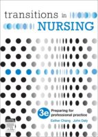 TRANSITIONS IN NURSING - E-BOOK TRANSITIONS IN NURSING - E-BOOK