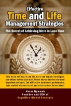 EFFECTIVE TIME MANAGEMENT STRATEGIES EFFECTIVE TIME MANAGEMENT STRATEGIES