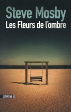 LES FLEURS DE L'OMBRE LES FLEURS DE L'OMBRE