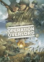 OPERATION OVERLORD, BAND 5 - DER POINTE DU HOC OPERATION OVERLORD, BAND 5 - DER POINTE DU HOC