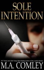 SOLE INTENTION SOLE INTENTION