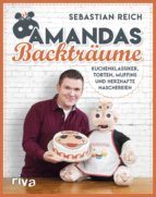 AMANDAS BACKTRÄUME AMANDAS BACKTRÄUME