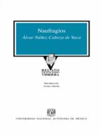 NAUFRAGIOS NAUFRAGIOS