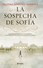 LA SOSPECHA DE SOFÍA LA SOSPECHA DE SOFÍA