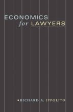 ECONOMICS FOR LAWYERS ECONOMICS FOR LAWYERS