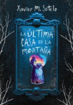 LA ÚLTIMA CASA EN LA MONTAÑA LA ÚLTIMA CASA EN LA MONTAÑA