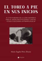 El toreo a pie en sus inicios