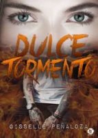 DULCE TORMENTO DULCE TORMENTO