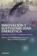 Innovación y sustentabilidad energética