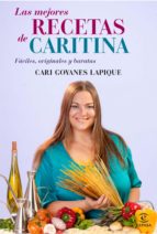 LAS MEJORES RECETAS DE CARITINA LAS MEJORES RECETAS DE CARITINA