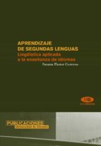 APRENDIZAJE DE SEGUNDAS LENGUAS APRENDIZAJE DE SEGUNDAS LENGUAS
