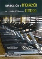 DIRECCIÓN E INNOVACIÓN EN LA INDUSTRIA DEL FITNESS