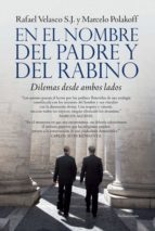 EN EL NOMBRE DEL PADRE Y DEL RABINO EN EL NOMBRE DEL PADRE Y DEL RABINO