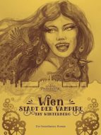 WIEN - STADT DER VAMPIRE WIEN - STADT DER VAMPIRE