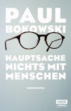 HAUPTSACHE NICHTS MIT MENSCHEN HAUPTSACHE NICHTS MIT MENSCHEN