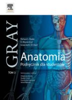 ANATOMIA. PODR?CZNIK DLA STUDENTÓW. GRAY. TOM 3 ANATOMIA. PODR?CZNIK DLA STUDENTÓW. GRAY. TOM 3