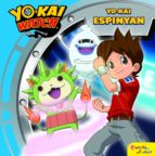 YO-KAI WATCH. YO-KAI ESPINYAN YO-KAI WATCH. YO-KAI ESPINYAN