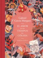EL AMOR EN LOS TIEMPOS DEL CÓLERA (EDICIÓN ILUSTRADA) EL AMOR EN LOS TIEMPOS DEL CÓLERA (EDICIÓN ILUSTRADA)