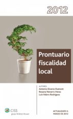 PRONTUARIO FISCALIDAD LOCAL 2012 PRONTUARIO FISCALIDAD LOCAL 2012