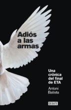 ADIÓS A LAS ARMAS ADIÓS A LAS ARMAS