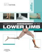 MERRIMAN'S ASSESSMENT OF THE LOWER LIMB E-BOOK MERRIMAN'S ASSESSMENT OF THE LOWER LIMB E-BOOK