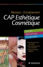 RÉVISION - ENTRAÎNEMENT CAP ESTHÉTIQUE COSMÉTIQUE RÉVISION - ENTRAÎNEMENT CAP ESTHÉTIQUE COSMÉTIQUE