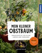 MEIN KLEINER OBSTBAUM MEIN KLEINER OBSTBAUM
