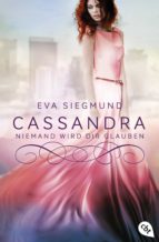 CASSANDRA - NIEMAND WIRD DIR GLAUBEN CASSANDRA - NIEMAND WIRD DIR GLAUBEN