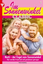 IM SONNENWINKEL CLASSIC 1 ? FAMILIENROMAN IM SONNENWINKEL CLASSIC 1 ? FAMILIENROMAN