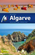 ALGARVE REISEFÜHRER MICHAEL MÜLLER VERLAG ALGARVE REISEFÜHRER MICHAEL MÜLLER VERLAG