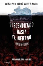 DESCENDIENDO HASTA EL INFIERNO DESCENDIENDO HASTA EL INFIERNO