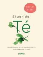 EL ZEN DEL TÉ EL ZEN DEL TÉ