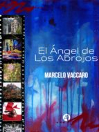 EL ÁNGEL DE LOS ABROJOS EL ÁNGEL DE LOS ABROJOS