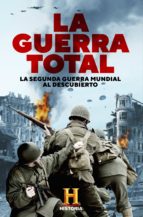 LA GUERRA TOTAL LA GUERRA TOTAL