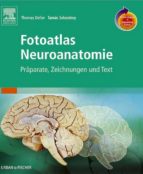 FOTOATLAS NEUROANATOMIE FOTOATLAS NEUROANATOMIE