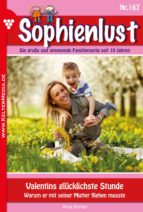 SOPHIENLUST 167 - FAMILIENROMAN SOPHIENLUST 167 - FAMILIENROMAN