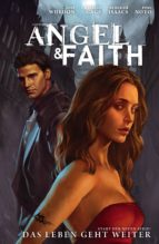 Angel & Faith, Bd. 1