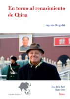 EN TORNO AL RENACIMIENTO DE CHINA. EN TORNO AL RENACIMIENTO DE CHINA.