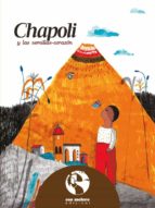 Chapoli y las semillas-corazón
