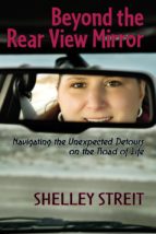 BEYOND THE REAR VIEW MIRROR BEYOND THE REAR VIEW MIRROR