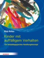KINDER MIT AUFFÄLLIGEM VERHALTEN KINDER MIT AUFFÄLLIGEM VERHALTEN