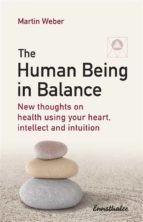 The Human Being in Balance